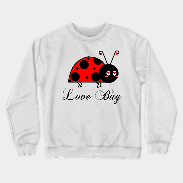 Love Bug Crewneck Sweatshirt by CarolineArts